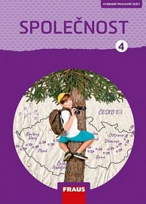 Společnost 4 pro ZŠ - Člověk a jeho svět - Pracovní sešit, 1.  vydání