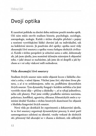 Náhled Vědomý lídr - Jak být v dnešním světě vůdčí osobností, která přispívá k obnově zdravého rozumu