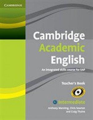 Cambridge Academic English B1and Intermediate Teachers Book