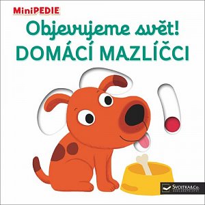 MiniPEDIE Objevujeme svět! Domácí mazl