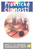 Praktické činnosti pro 1. - 5. ročník ZŠ