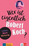 Wer ist eigentlich - Robert Koch? (A2- B1) - Buch + MP3 allango.net