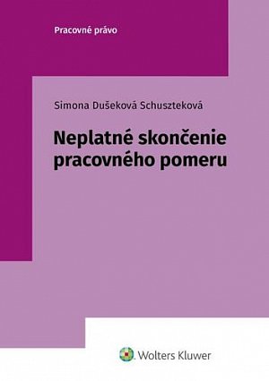Neplatné skončenie pracovného pomeru