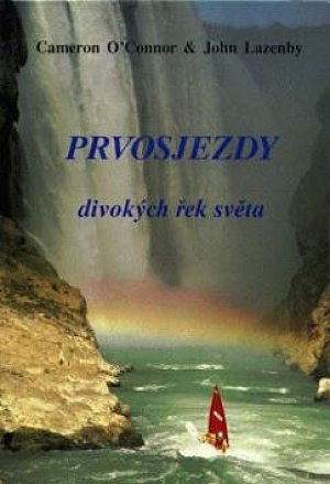 Prvosjezdy divokých řek světa