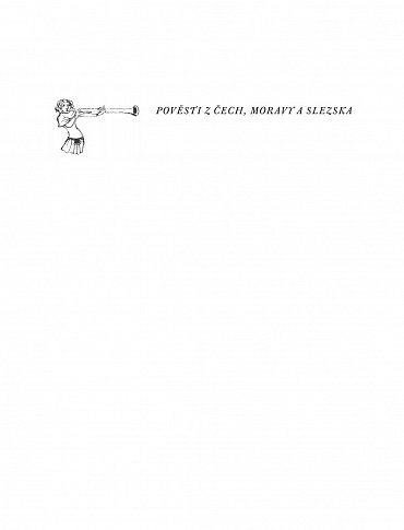 Náhled Pověsti z Čech, Moravy a Slezska