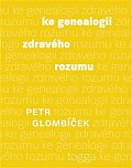 Ke genealogii zdravého rozumu