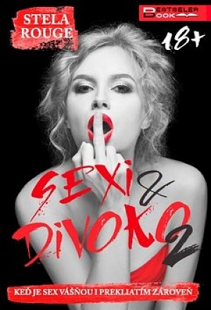 Sexi & divoko 2
