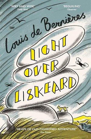 Light Over Liskeard: From the Sunday Times bestselling author of Captain Corelli´s Mandolin
