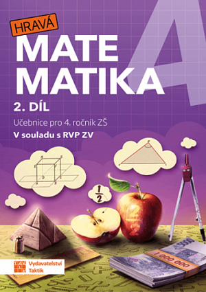 Hravá matematika 4 – Učebnice 2. díl, 3.  vydání