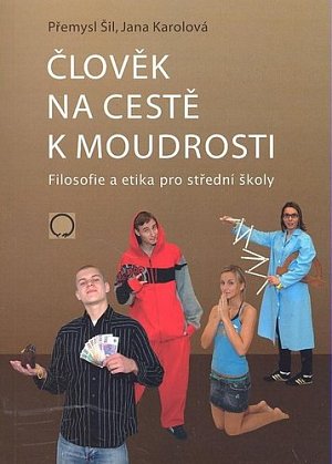 Člověk na cestě k moudrosti - 2. vydání