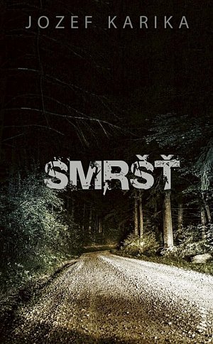 Smršť, 1.  vydání