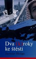Dva (K)roky ke štěstí