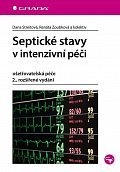 Septické stavy v intenzivní péči - ošetřovatelská péče, 2.  vydání