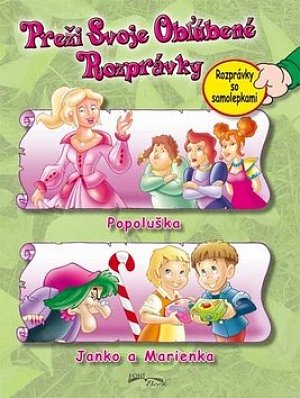 Preži svoje obľúbené rozprávky