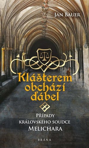 Klášterem obchází ďábel – Případy královského soudce Melichara, 2.  vydání