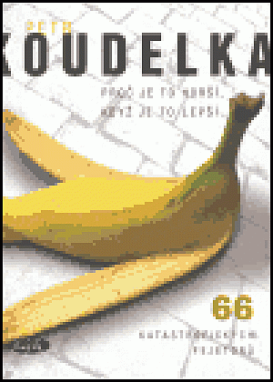 Proč je to horší, když je to lepší - 66 katastrofických fejetonů