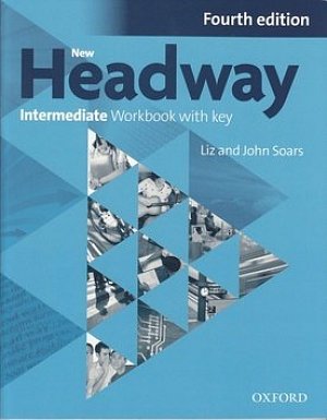 New Headway Intermediate Workbook with Key (4th)