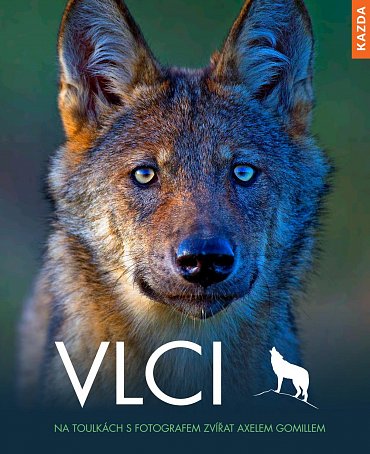 Náhled Vlci - Na toulkách s fotografem zvířat Axelem Gomillem