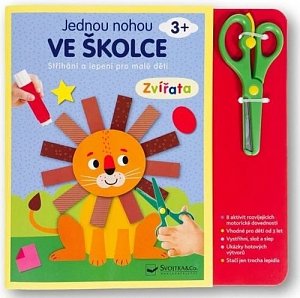 Jednou nohou ve školce Zvířata Stříhání a lepení pro malé děti 3+