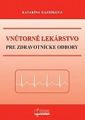 Vnútorné lekárstvo pre zdravotnícke odbory