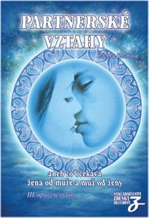 Partnerské vztahy aneb co očekává žena od muže a muž od ženy - 2. vydání
