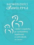 Harmonizující samolepka průhledná "Cesta k úspěchu je vydlážděná trpělivostí a vytrvalostí." průměr 8,5 cm