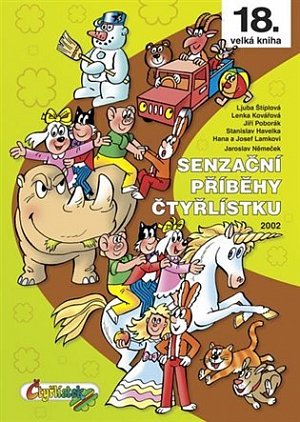 Senzační příběhy Čtyřlístku 2002 / 18. velká kniha