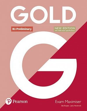 Gold New Edition B1 Preliminary Exam Maximiser without Key