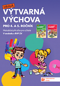 Výtvarná výchova pro 4. a 5. ročník - metodická příručka