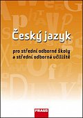 Český jazyk pro SOŠ a SOU UČ