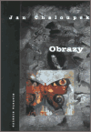 Obrazy - Jan Chaloupek - Tvorba do roku 1998