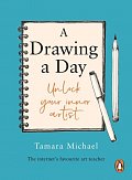 A Drawing a Day: Unlock Your Inner Artist