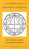 Hodinová astrologie - Jak z horoskopu otázky vyčíst správnou odpověď