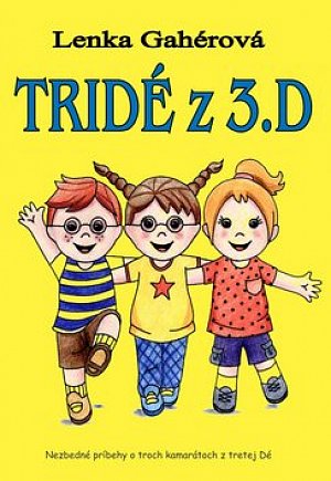 Tridé z 3.D (slovensky)