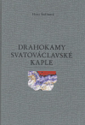 Drahokamy Svatováclavské kaple