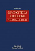 Diagnostická radiologie - Neuroradiologie