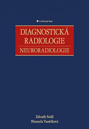 Diagnostická radiologie - Neuroradiologie