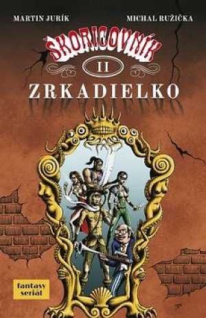 Škoricovník II Zrkadielko