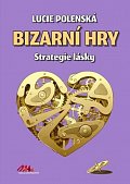 Bizarní hry - Strategie lásky