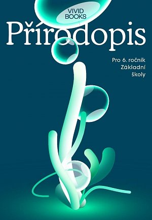 Pracovní sešit přírodopisu pro 6. ročník