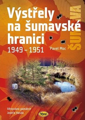 Výstřely na šumavské hranici 1949-1951, 4.  vydání