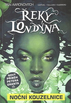 Řeky Londýna - Noční kouzelnice