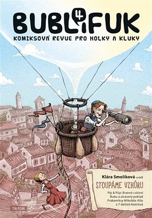 Bublifuk 4 - Stoupáme vzhůru