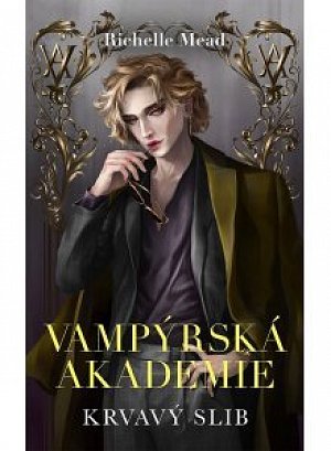 Vampýrská akademie 4 - Krvavý slib, 1.  vydání