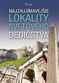 Najzaujímavejšie lokality svetového dedičstva