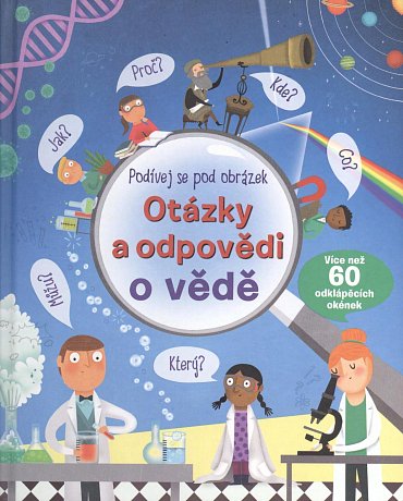 Náhled Otázky a odpovědi o vědě – Podívej se pod obrázek