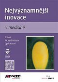 Nejvýznamnější inovace v medicíně