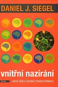 Vnitřní nazírání - Nová věda osobní transformace
