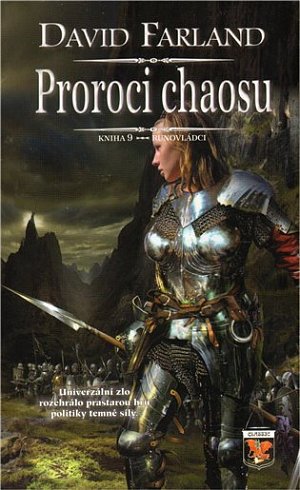 Runovládci 9 - Proroci chaosu