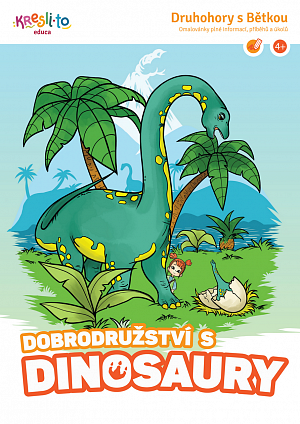 Druhohory s Bětkou / Dobrodružství s dinosaury